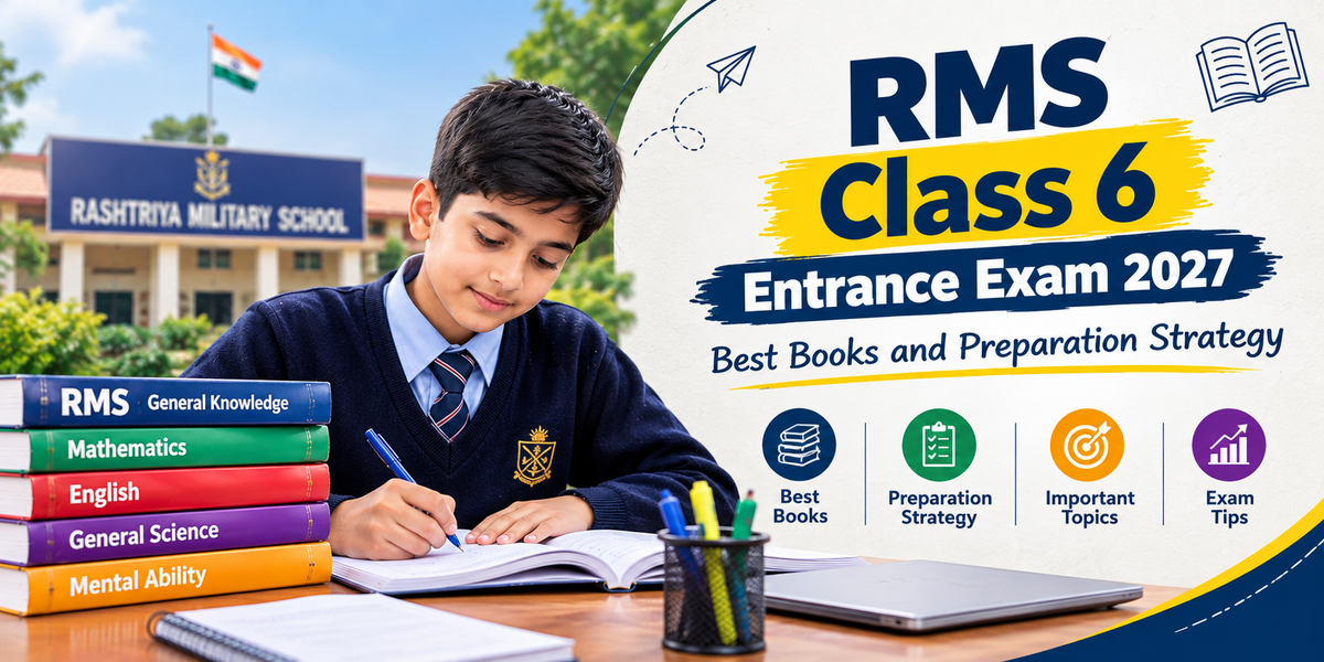 RMS Class 6 Entrance Exam 2027: Best Books and Preparation Strategy