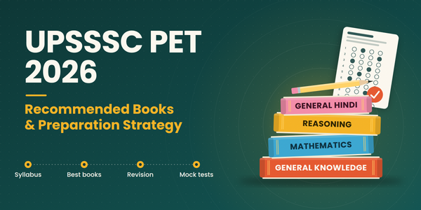 UPSSSC PET 2026: Recommended Books and Preparation Strategy