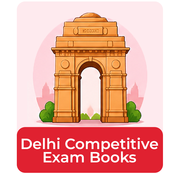 Delhi Competitive Exam Books – DSSSB, Delhi Police & More