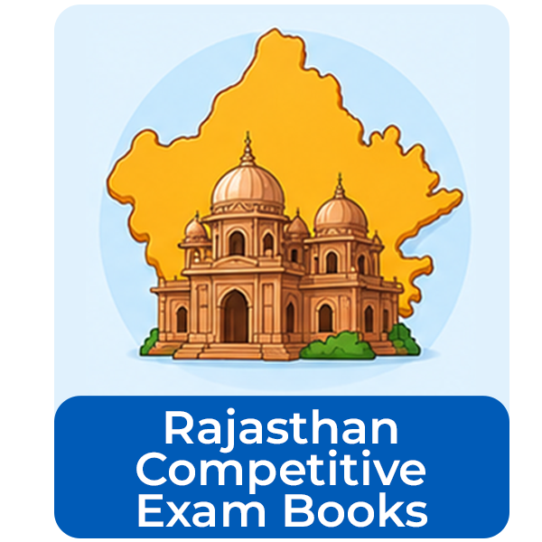 Rajasthan Competitive Exam Books – RPSC, Rajasthan Police & RSMSSB