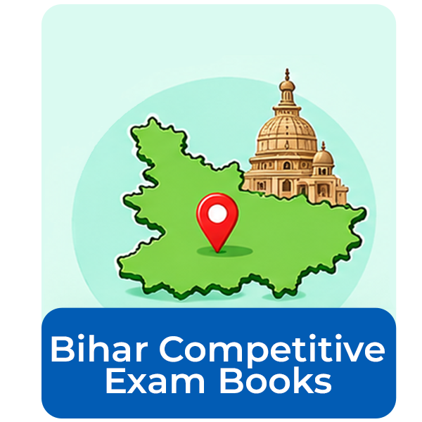 Bihar Competitive Exam Books – BPSC, BSSC & State Exams